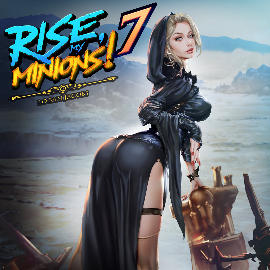 Rise My Minions! Book 7