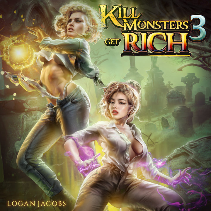 Kill Monsters, Get Rich 3