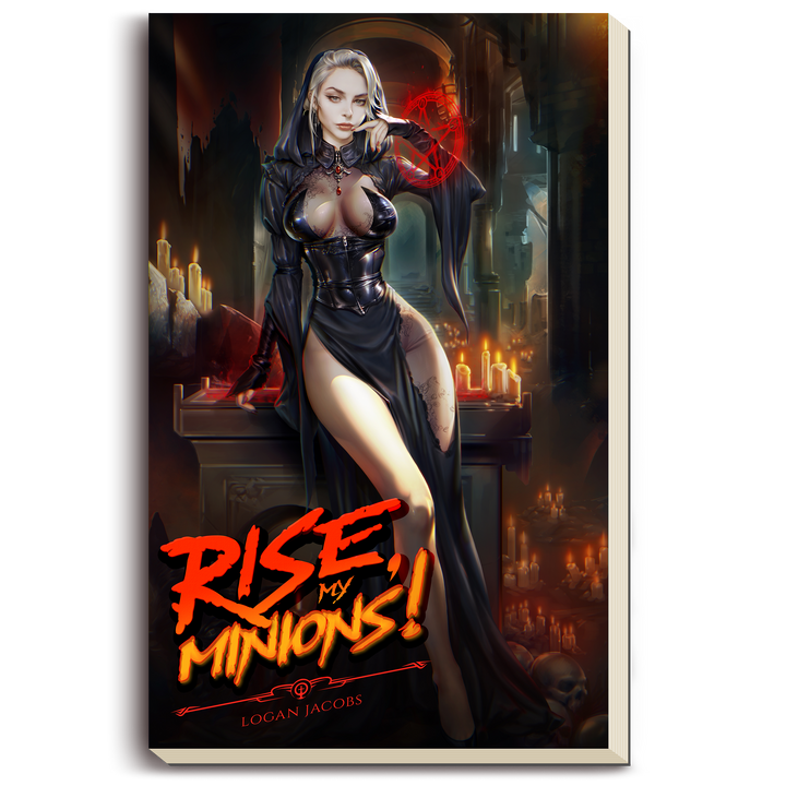 Rise My Minions!