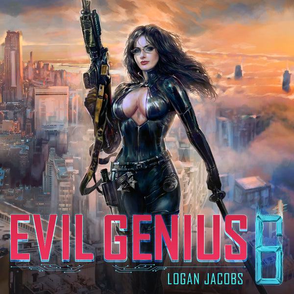 Evil Genius 6: Becoming the Apex Supervillain